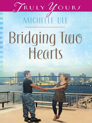 cover image of Bridging Two Hearts